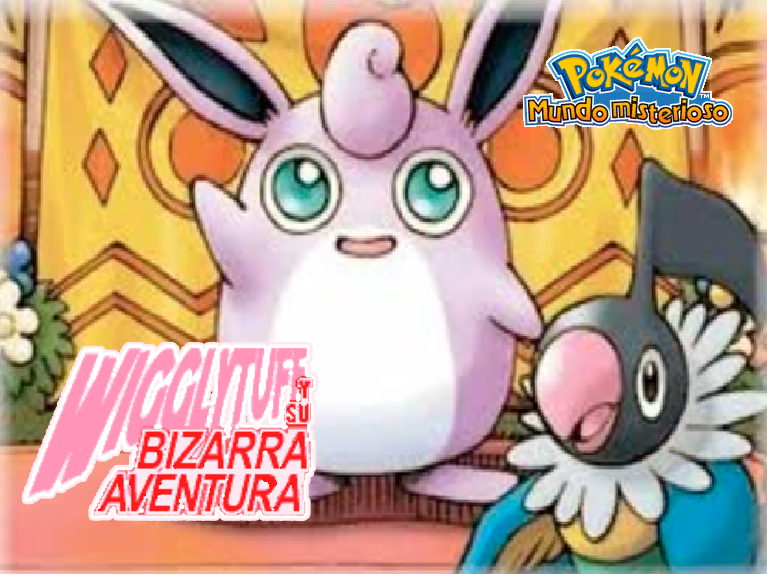 Portada de Pokémon Mundo Misterioso Wigglytuff y su Bizarra Aventura